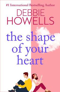 Cover image for The Shape of Your Heart