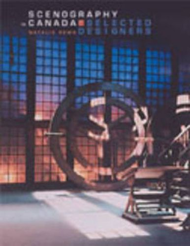 Cover image for Scenography in Canada: Selected Designers