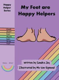 Cover image for My Feet are Happy Helpers