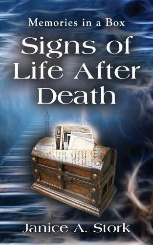 Cover image for Memories in a Box: Signs of Life After Death