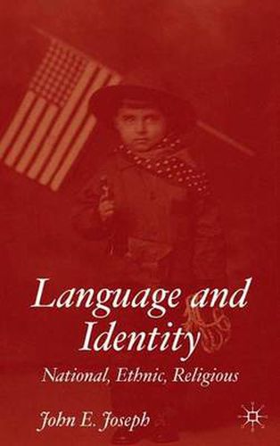 Cover image for Language and Identity: National, Ethnic, Religious