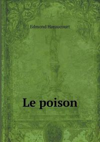 Cover image for Le poison