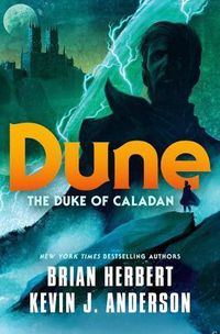 Cover image for Dune: The Duke of Caladan