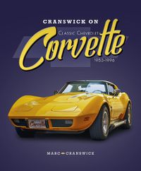 Cover image for Cranswick on Classic Chevrolet Corvette 1953-1996