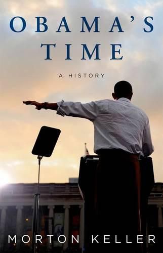 Cover image for Obama's Time: A History