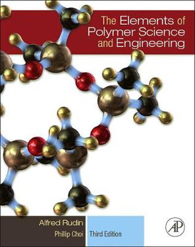 The Elements of Polymer Science and Engineering