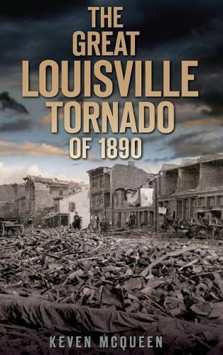 Cover image for The Great Louisville Tornado of 1890