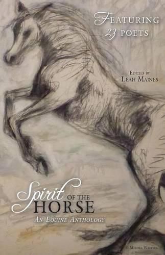 Cover image for Spirit of the Horse: An Equine Anthology