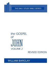 Cover image for The Gospel of John: Volume 2 (Chapters 8 to 21)