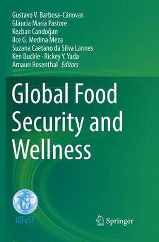 Cover image for Global Food Security and Wellness