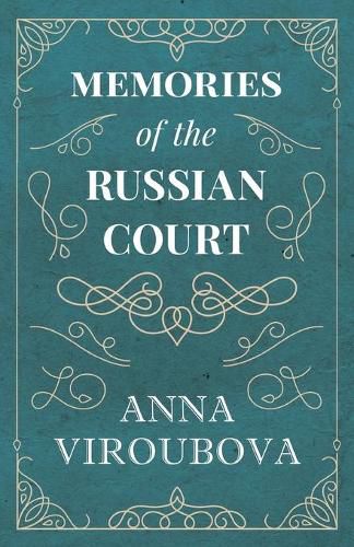 Cover image for Memories of the Russian Court
