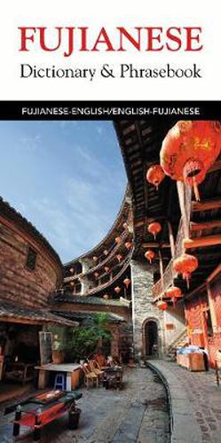 Cover image for Fujianese-English/English-Fujianese Dictionary & Phrasebook