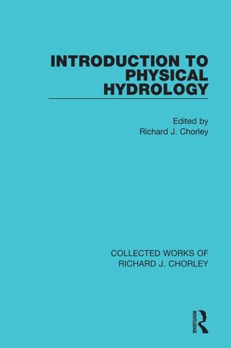 Cover image for Introduction to Physical Hydrology