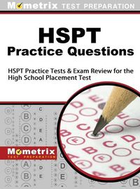 Cover image for HSPT Practice Questions: HSPT Practice Tests & Exam Review for the High School Placement Test