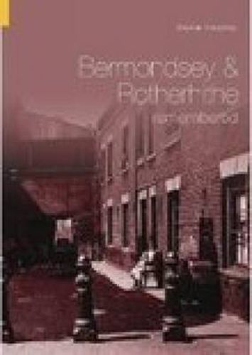 Cover image for Bermondsey and Rotherhithe Remembered