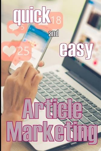 Cover image for Article Marketing - Quick and Easy