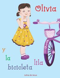 Cover image for Olivia y la bicicleta lila