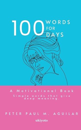 Cover image for 100 Words for 100 Days