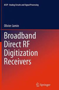 Cover image for Broadband Direct RF Digitization Receivers