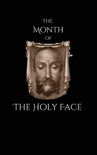 Cover image for The Month of the Holy Face