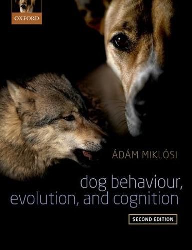 Cover image for Dog Behaviour, Evolution, and Cognition