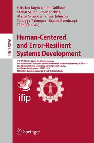 Cover image for Human-Centered and Error-Resilient Systems Development