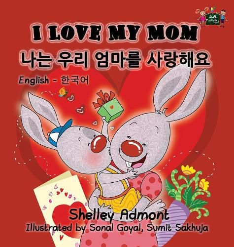 Cover image for I Love My Mom (English Korean Bilingual Book)