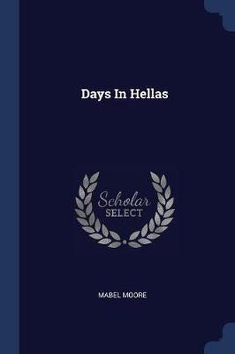 Cover image for Days in Hellas