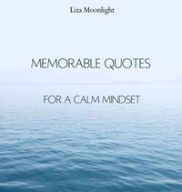 Cover image for Memorable Quotes for a Calm Mindset