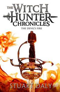Cover image for The Witch Hunter Chronicles 3: The Devil's Fire