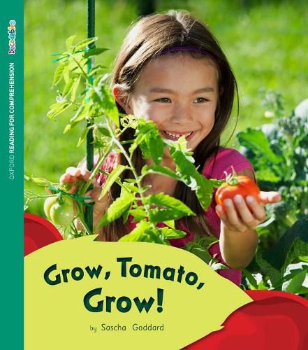 Cover image for ORFC Decodable Book 36 Grow, Tomato, Grow!