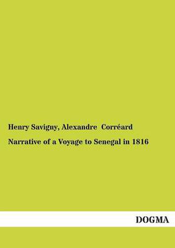 Cover image for Narrative of a Voyage to Senegal in 1816