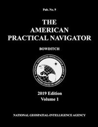 Cover image for American Practical Navigator 'Bowditch' 2019 Volume 1