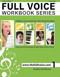 Cover image for FULL VOICE WORKBOOK - Level One
