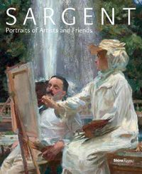 Cover image for Sargent: Portraits of Artists and Friends