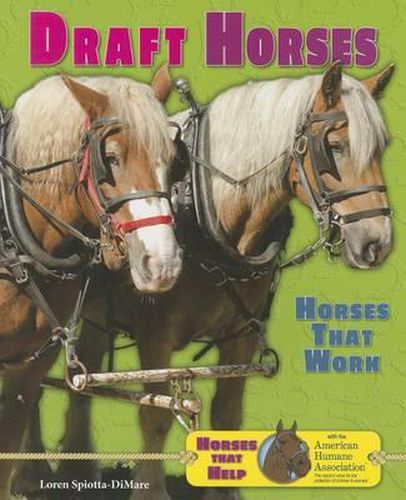 Cover image for Draft Horses: Horses That Work