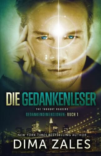 Cover image for Die Gedankenleser - The Thought Readers (Gedankendimensionen 1)