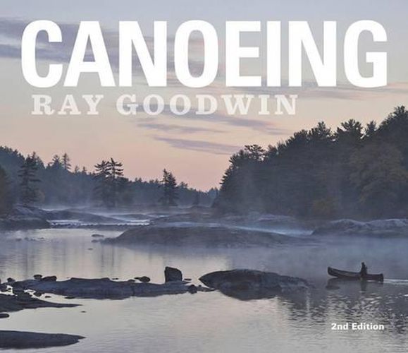 Cover image for Canoeing - Ray Goodwin