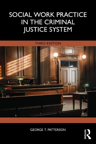 Cover image for Social Work Practice in the Criminal Justice System