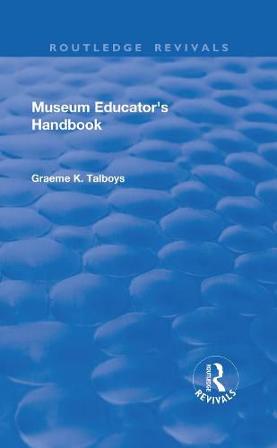 Cover image for Museum Educator's Handbook