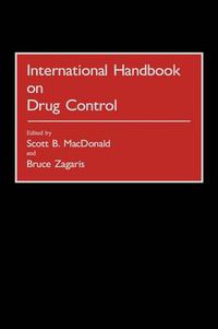 Cover image for International Handbook on Drug Control