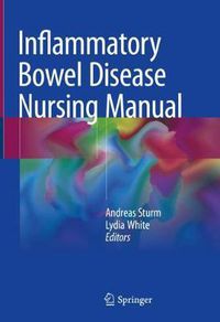 Cover image for Inflammatory Bowel Disease Nursing Manual