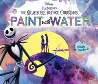 Cover image for Disney Tim Burton's the Nightmare Before Christmas Paint with Water