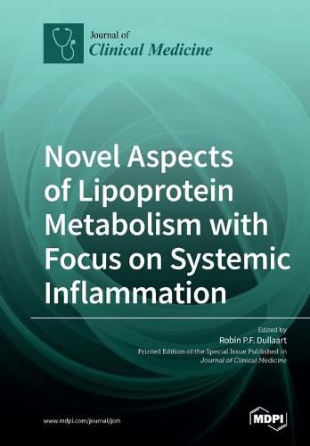 Cover image for Novel Aspects of Lipoprotein Metabolism with Focus on Systemic Inflammation