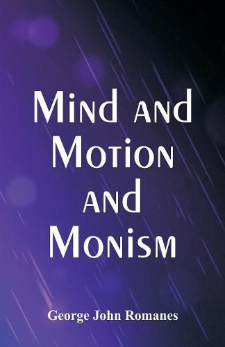 Cover image for Mind and Motion and Monism