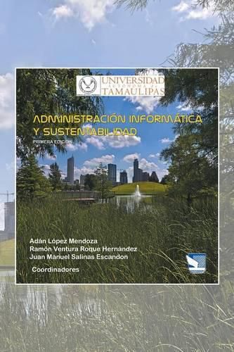 Cover image for Administraci n Inform tica y Sustentabilidad