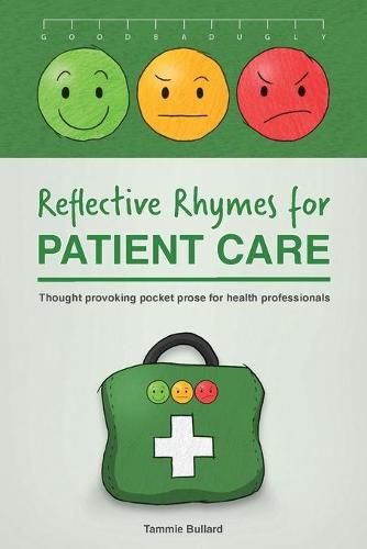 Cover image for Reflective Rhymes for Patient Care: Thought provoking pocket prose for health professionals