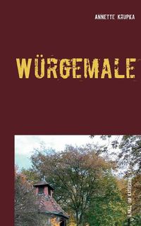 Cover image for Wurgemale: Achter Fall fur Katherina Kate Schulz