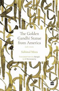 Cover image for Golden Gandhi Statue From America