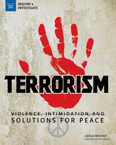 Cover image for Terrorism: Violence, Intimidation, and Solutions for Peace